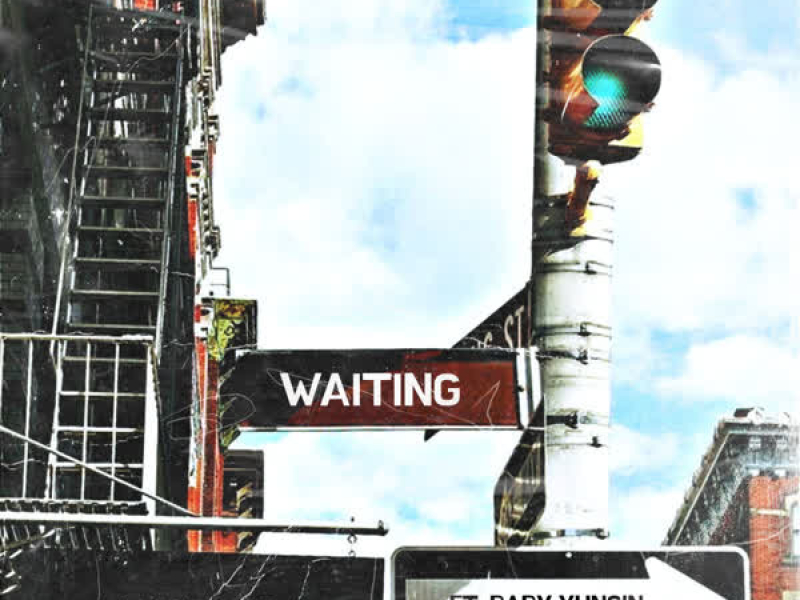 Waiting (feat. Baby Yungin) (Single)