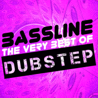 Bassline: The Very Best of Dubstep