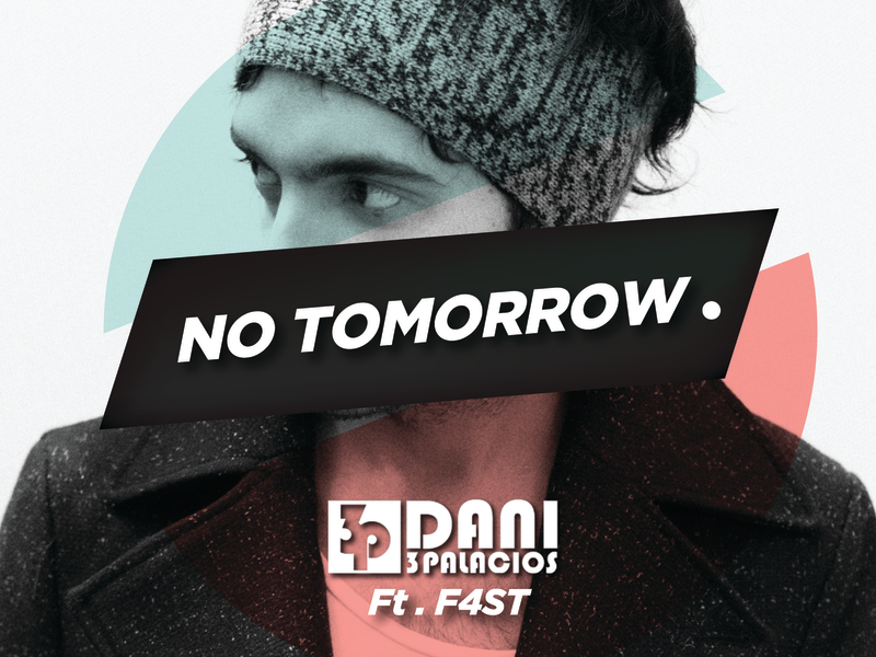 No Tomorrow (Francis Davila Remix)