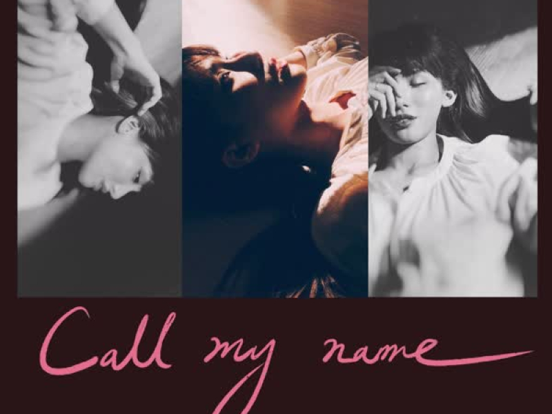 Call My Name (Single)