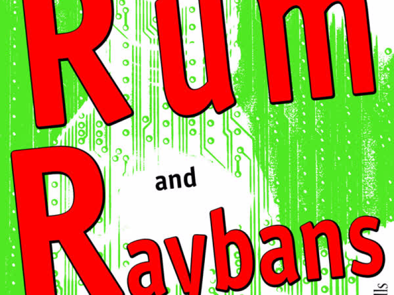 Rum and Raybans