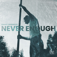 Never Enough (Single)