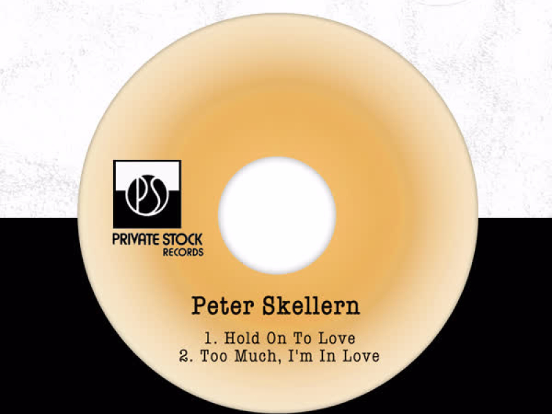 Hold On To Love / Too Much, I'm In Love (EP)