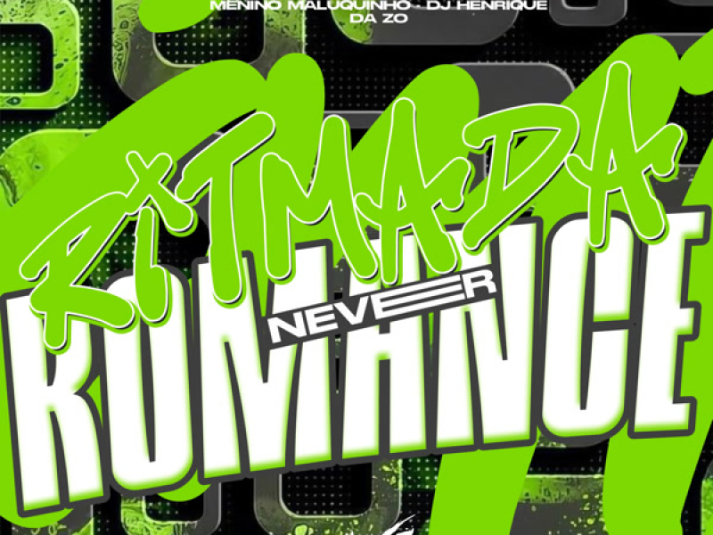 Ritmada Never Romance (Single)