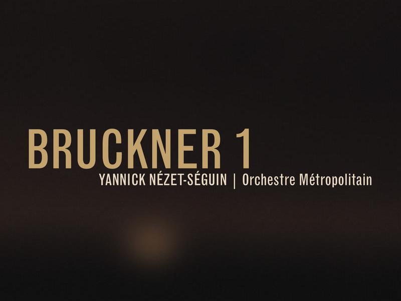 Bruckner 1 (1891 Vienna Version)