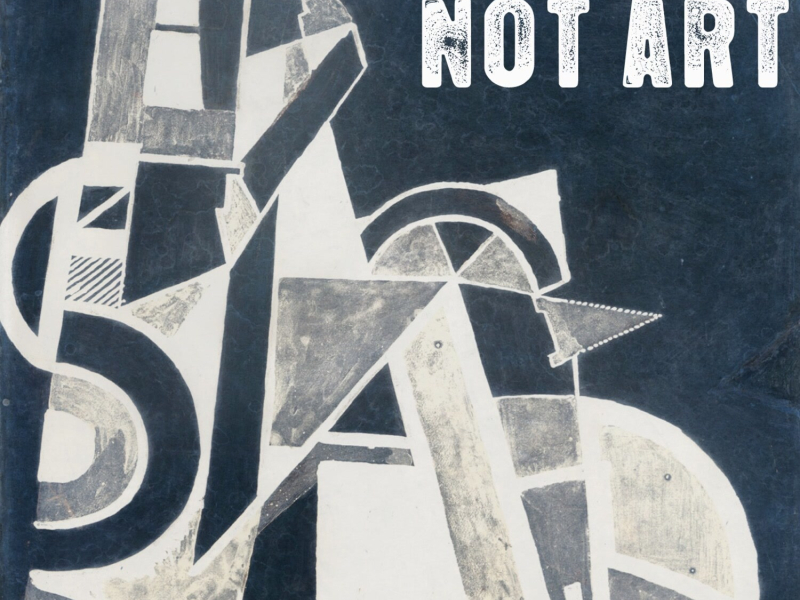 Not Art