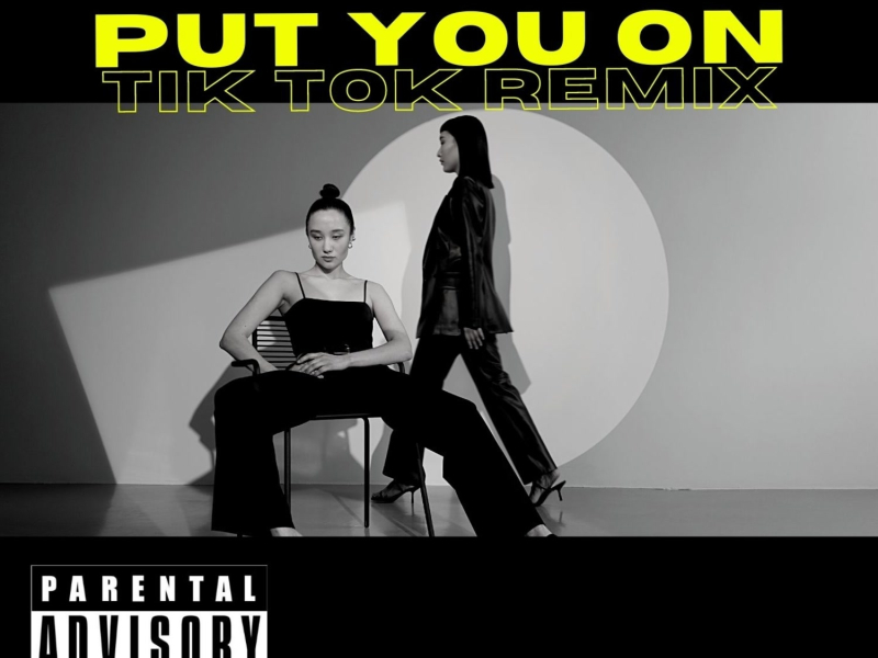 Put You On (Remix) (Single)