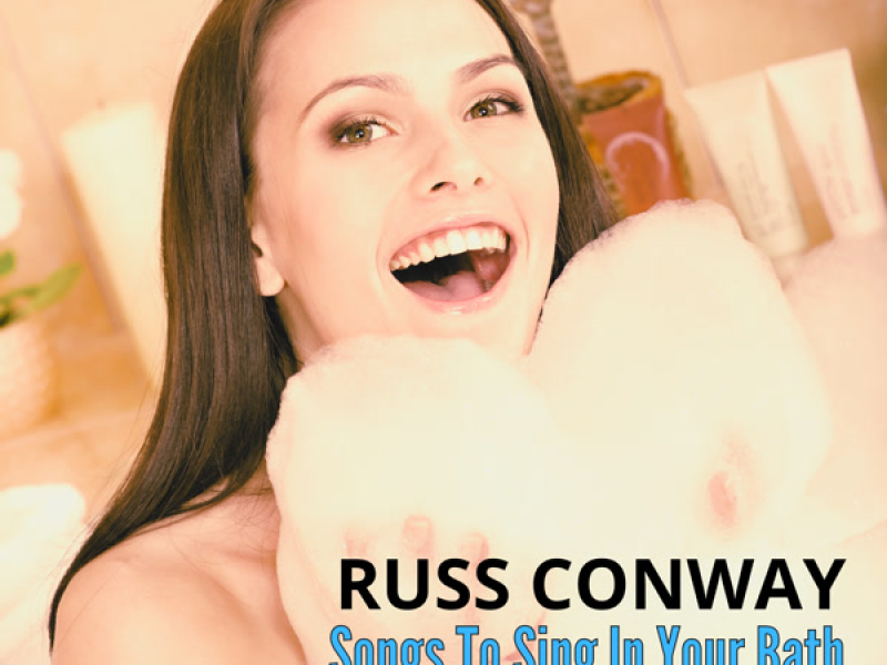 Songs to Sing in Your Bath