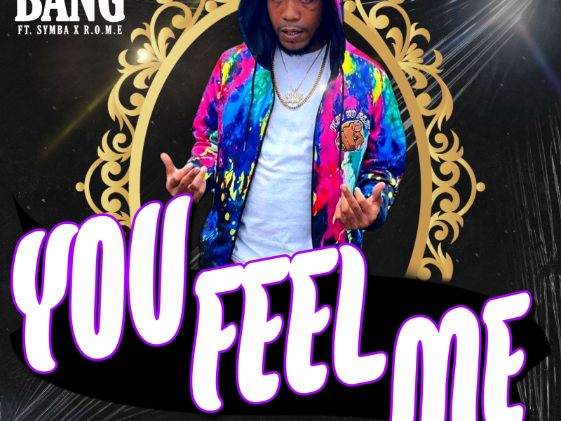 You Feel Me (Single)