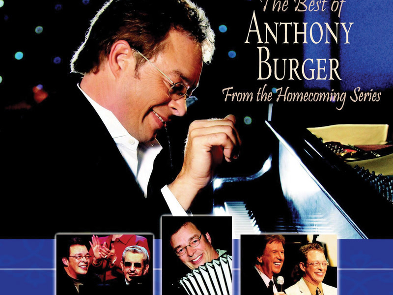 The Best Of Anthony Burger