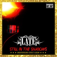 Still In The Shadows (Single)