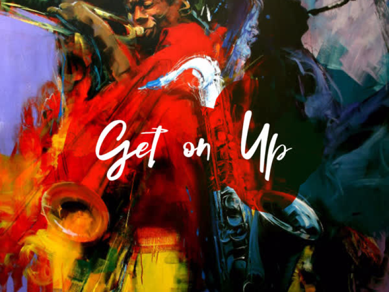 Get on Up (Single)