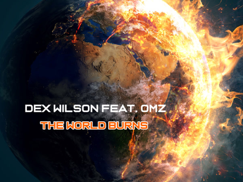 The World Burns (feat. OMZ) (Single)