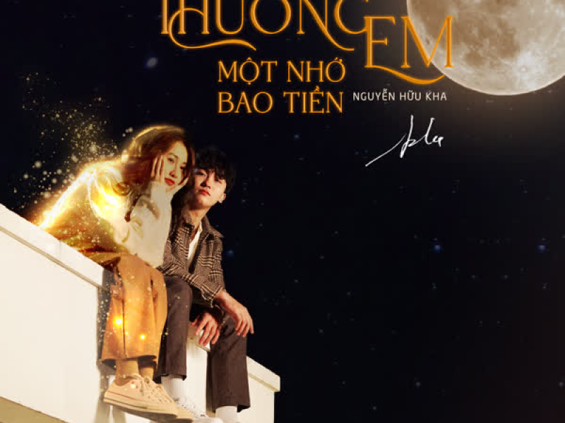 Thương Em Một Nhớ Bao Tiền (Single)