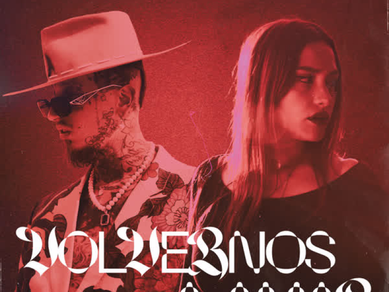 Volvernos a Amar (Single)