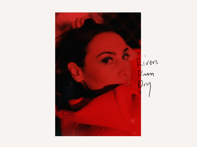 Rivers Run Dry (Single)