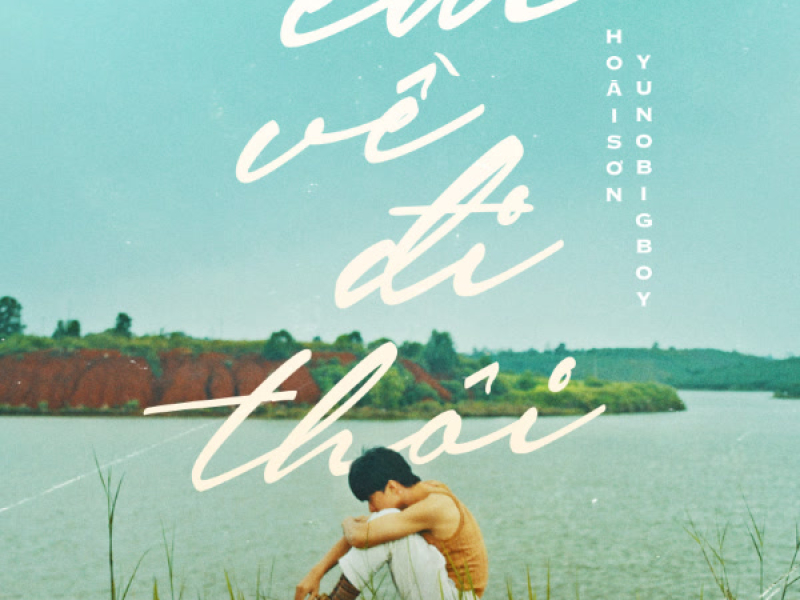 Em Về Đi Thôi (Single)
