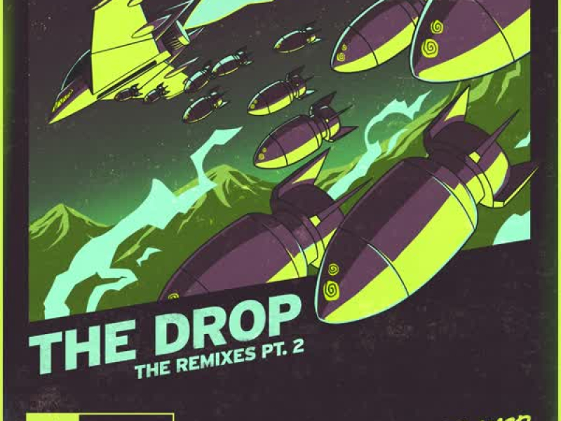 THE DROP (The Remixes Pt. 2) (EP)