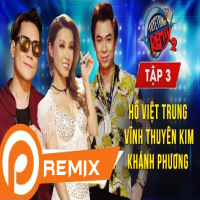 Tuyệt Đỉnh Remix 2 - Tập 3 - Liên Khúc Remix Cực Bốc