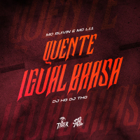 QUENTE IGUAL BRASA (Single)