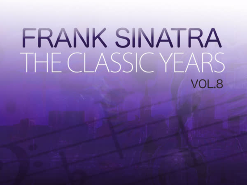 The Classic Years, Vol. 8