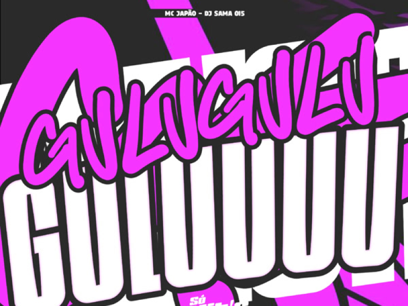 Gulu Gulu Guluuuu (Single)