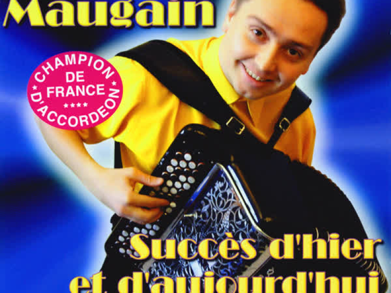 Succès D'Hier Et D'Aujourd'hui Vol. 1