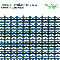 Handel: Water Music / Torelli, Vivaldi: Trumpet Concertos