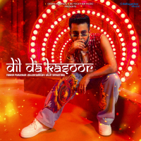 Dil Da Kasoor (Single)