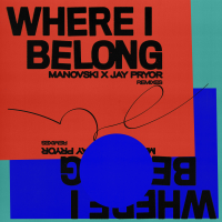 Where I Belong (Remixes)