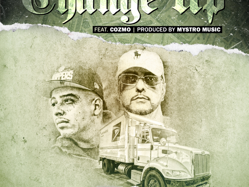 Change Up (feat. Cozmo)