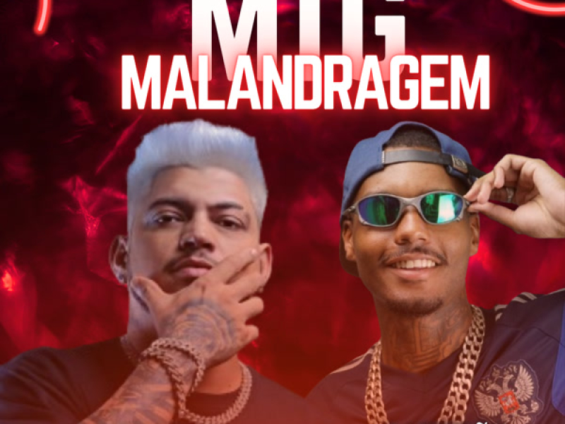 MTG  MALANDRAGEM (Single)