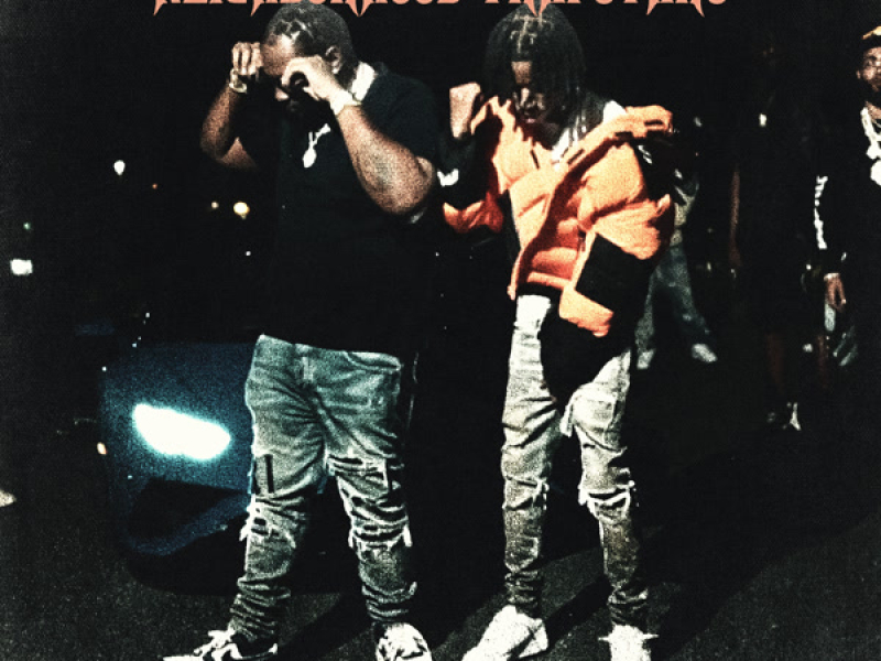 Neighborhood Trapstars (Single)