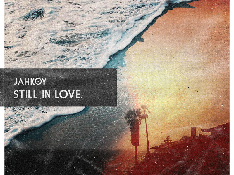 Still In Love (Single)