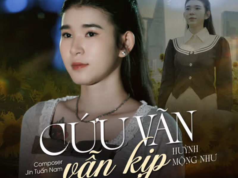 Cứu Vãn Vẫn Kịp (Single)