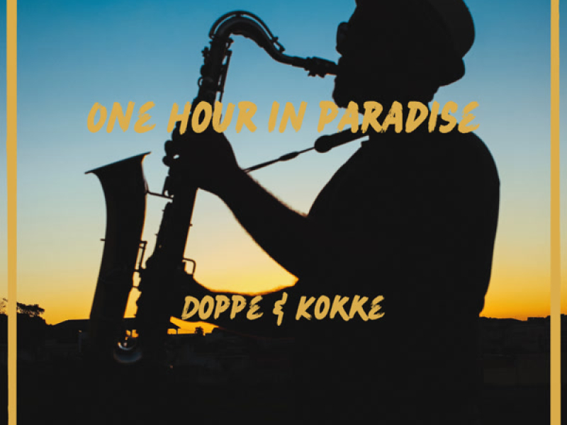 One Hour in Paradise (Single)