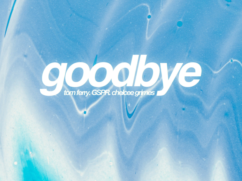 Goodbye (Single)