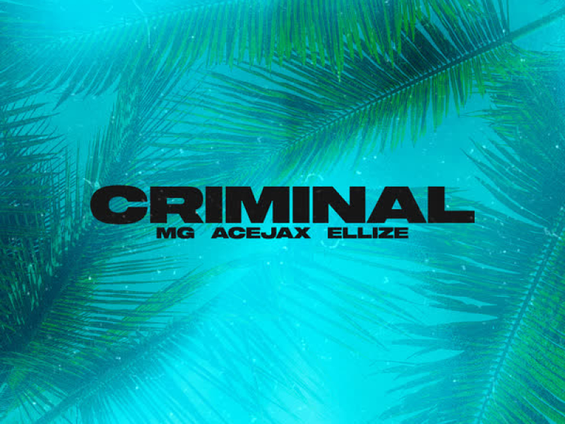 Criminal (Single)