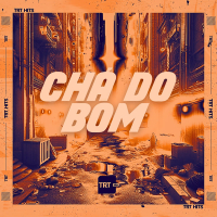 CHÁ DO BOM (Single)