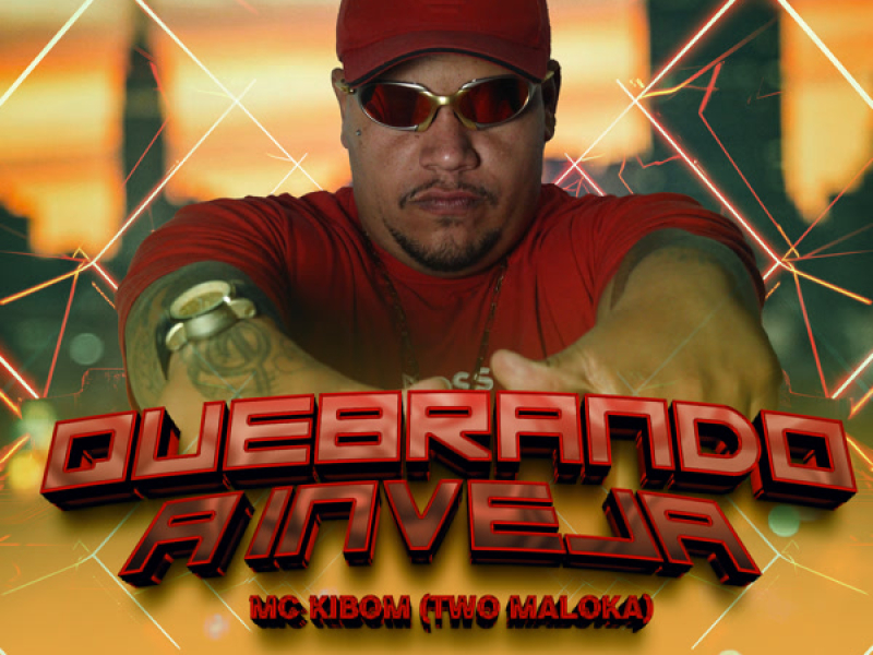 Quebrando a Inveja (Single)