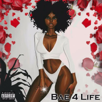 Bae 4 Life (Single)