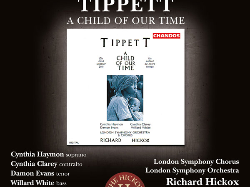 Tippett: A Child of Our Time