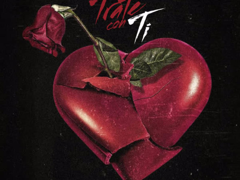 Trate Con Ti (Single)