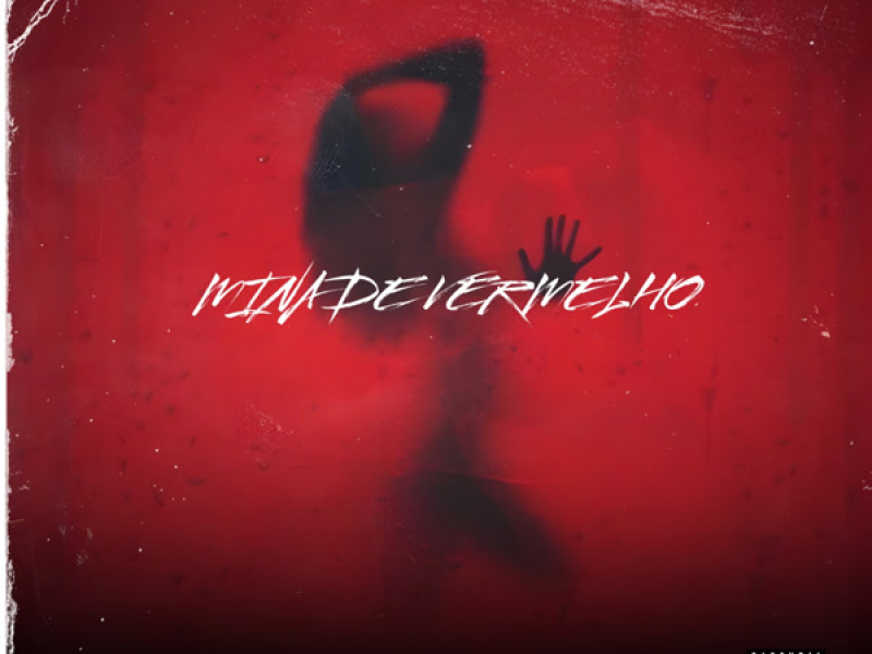 MINA DE VERMELHO (Single)
