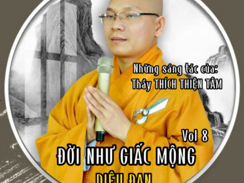 Đời Như Giấc Mộng Vol. 8