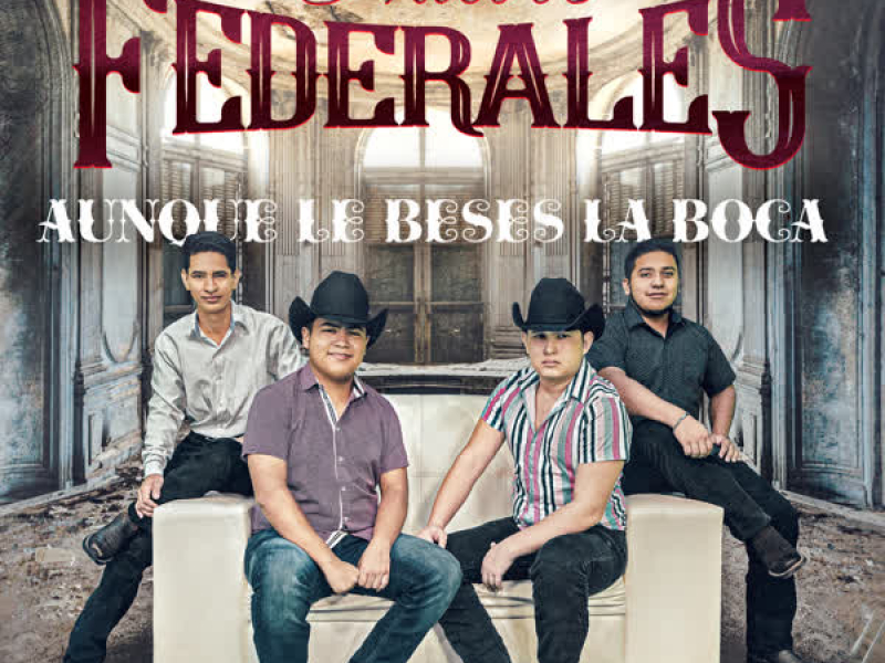 Aunque Le Beses la Boca (EP)