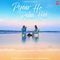 Pyaar Ho Raha Hai (Single)