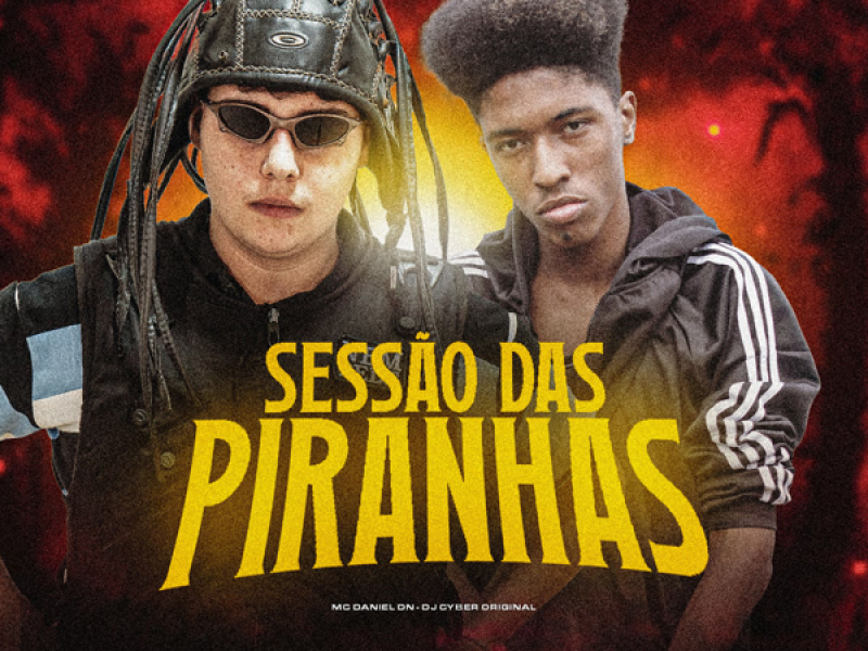 SESSÃO DAS PIRANHAS (Single)