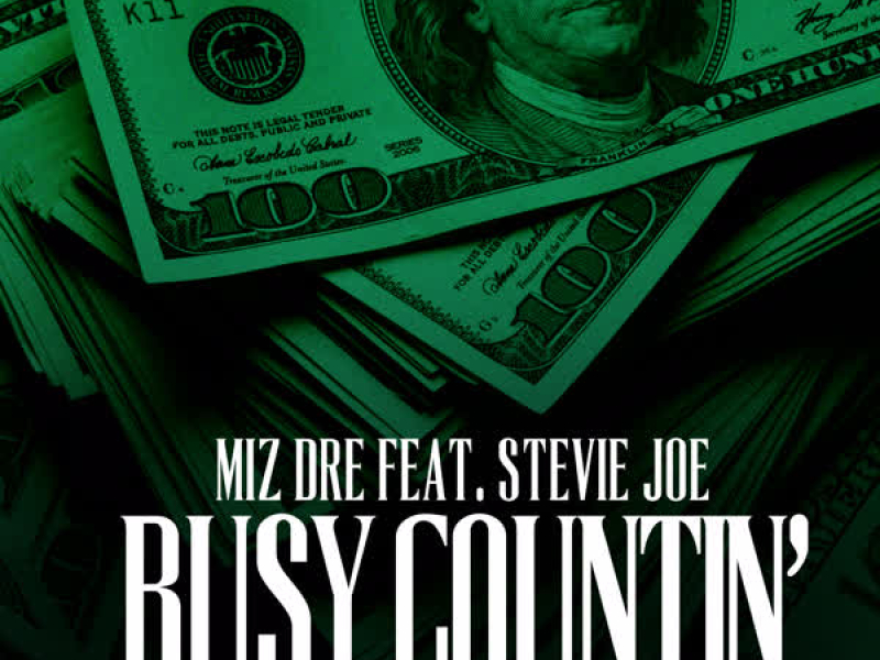 Busy Countin (feat. Stevie Joe) (Single)