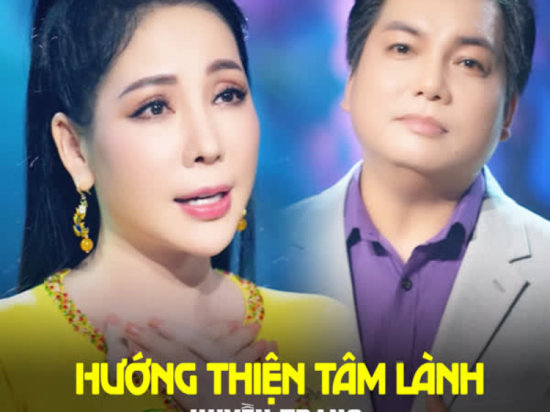 Hướng Thiện Tâm Lành (Single)